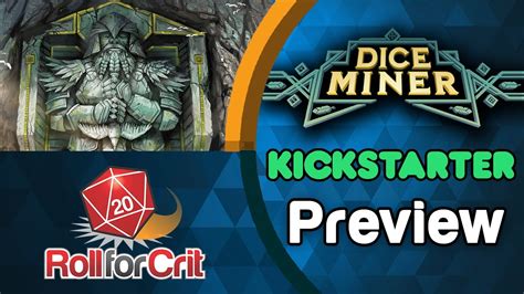 Dice Miner Kickstarter Preview | Roll For Crit - YouTube