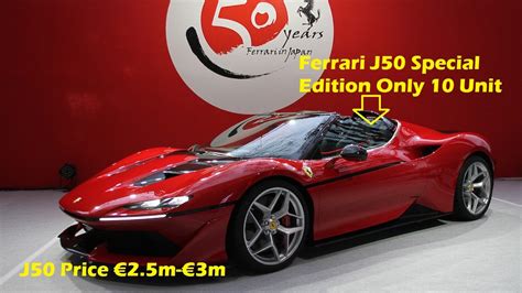 WOW!!! Ferrari J50 Special Edition Price €2 5m €3m Only 10 will be ...