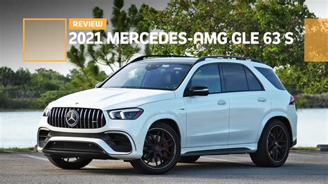 2021 Mercedes-AMG GLE 63 S Review: Powerful People-Mover