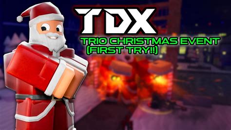 BEATING TDX CHRISTMAS EVENT FIRST TRY - YouTube