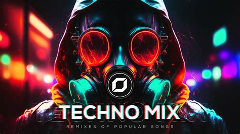 TECHNO MIX 2023 💣 Remixes Of Popular Songs 💣 Only Techno Bangers - YouTube