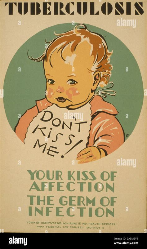 Tuberculosis Don't Kiss Me ! - Work Progress Administration - Federal ...