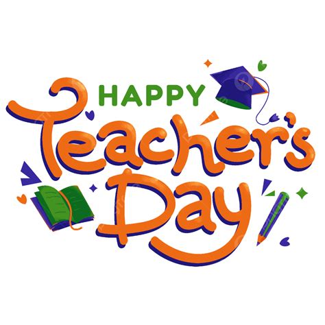 Happy Teachers Day, Teacher S, Text, Happy Teacher S Day PNG Transparent Clipart Image and PSD ...