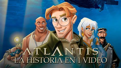 Atlantis: La Historia en 1 Video - YouTube