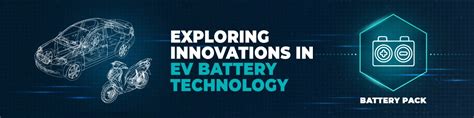 Exploring Innovations in EV Battery Technology | TEAL