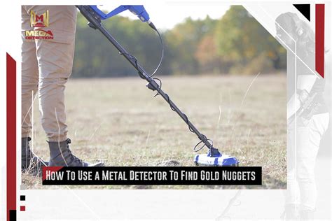 How To Use a Metal Detector To Find Gold Nuggets | MEGA LOCATORS