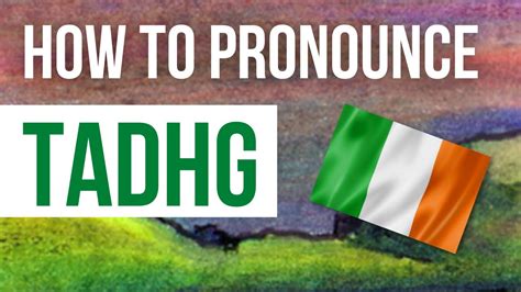 How to Pronounce Tadhg (Timothy) - Listen to the Irish pronunciation ...