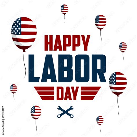 Happy Labor Day logo celebration vector illustration. USA Happy Labor ...