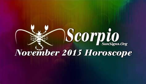 November 2015 Scorpio Monthly Horoscope | SunSigns.Org