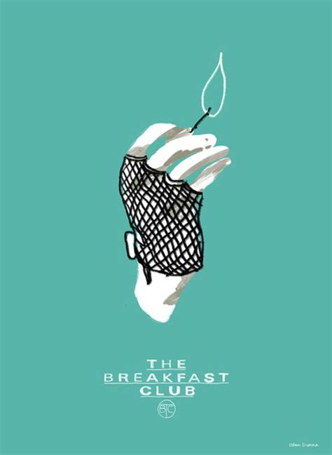 Breakfast Club Poster, Breakfast Club Quotes, Diy Breakfast Nook ...