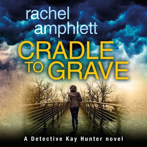 Cradle To Grave by Rachel Amphlett – The World As I See It