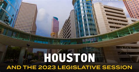 Texas’ 2023 legislative session left big stamp on Houston | The Texas ...