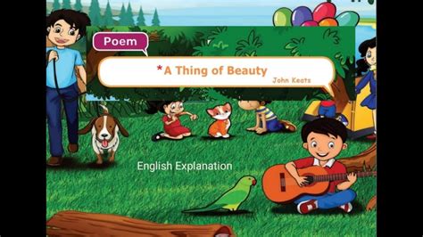 A thing of beauty - poem English explanation - 8th std - YouTube