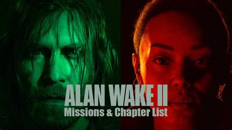 Alan Wake 2: All Missions and Chapter List