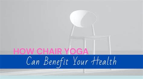 How Chair Yoga Can Benefit Your Health | Mindful Alignment with Linda