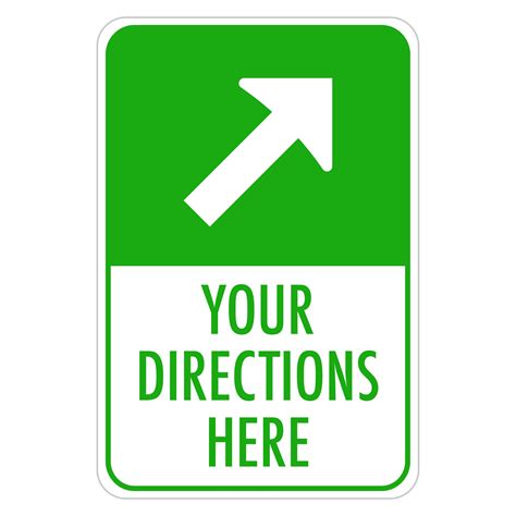 CUSTOM YOUR DIRECTIONS HERE - American Sign Company