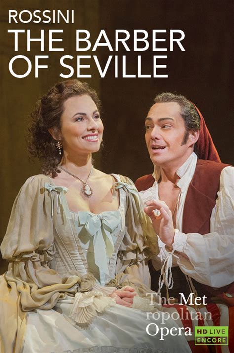 Met Opera Live in HD Summer Encore: Rossini’s THE BARBER OF SEVILLE ...