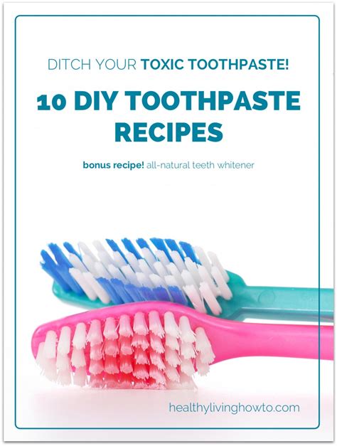 Ditch Your Toxic Toothpaste! 10 DIY Toothpaste Recipes - Healthy Living ...