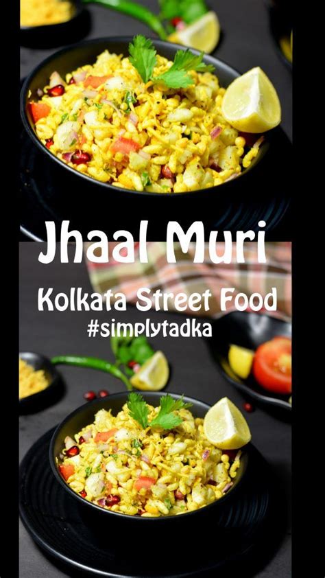 Jhal Muri Recipe | Kolkata Puffed Rice Bhel | Simply Tadka | Lunch ...