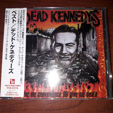 Dead Kennedys – Give Me Convenience Or Give Me Death (2000, CD) - Discogs