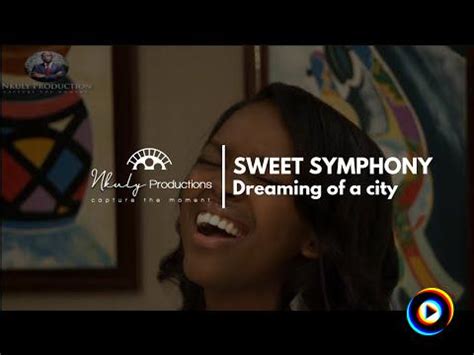 Dreaming of a City | Sweet Symphony Lyrics, Meaning & Videos