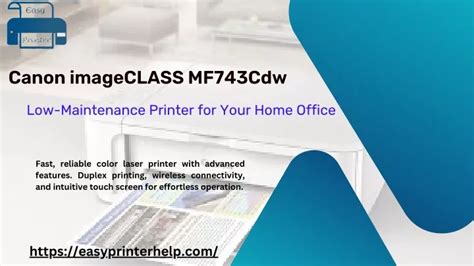 PPT - Canon imageCLASS MF743Cdw Low-Maintenance Printer for Your Home ...