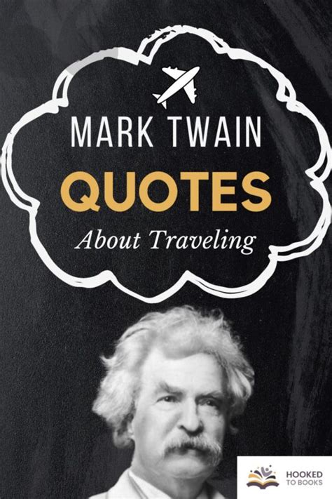 Mark Twain Travel Quotes to Inspire Traveling | Hooked to Books