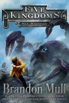 Five Kingdoms Series in Order by Brandon Mull - FictionDB