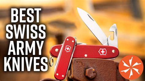 -: The Best Victorinox Swiss Army Knives