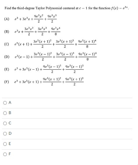 Solved Find the third-degree Taylor Polynomial centered at | Chegg.com