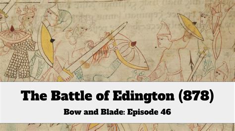 The Battle of Edington (878) - Medievalists.net