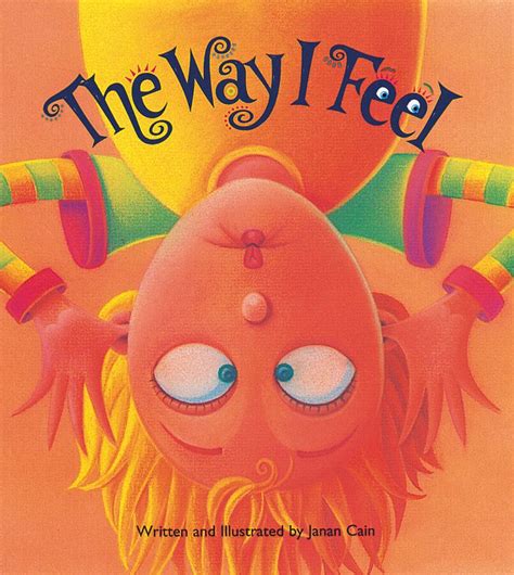 The Way I Feel by Janan Cain (Paperback) | Scholastic Book Clubs in 2021 | The way i feel ...