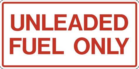 Fuel - Unleaded Fuel Only – Western Safety Sign