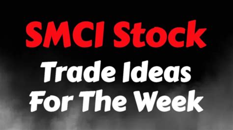 SMCI Stock Analysis | SMCI Stock Trade Ideas For The Week | SMCI Stock ...