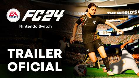 FIFA 24 EA SPORTS FC para Nintendo Switch - Trailer Debut (2023) - YouTube