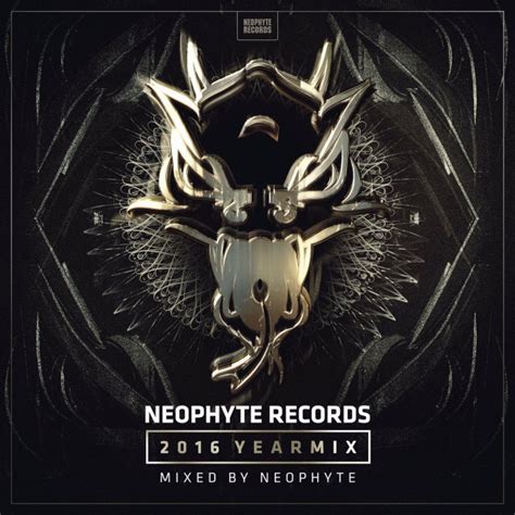 Neophyte Records 2016 Yearmix - Mixed By Neophyte (File, MP3 ...