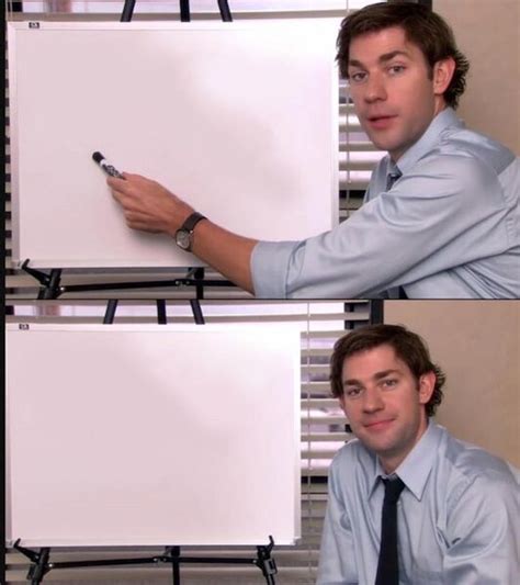 Jim from The Office Whiteboard Memes - Comics And Memes