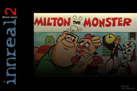 Milton The Monster | Milton, Monster, Childhood