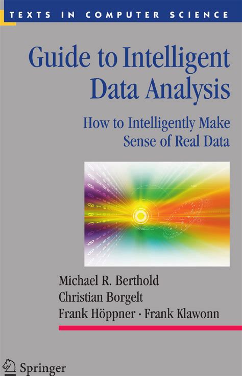 Guide To Intelligent Data Analysis