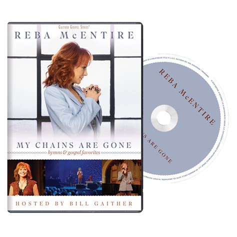 My Chains Are Gone: Hymns and Gospel Favorites (DVD) – Reba McEntire ...