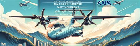 APTSC) Asia And Pacific Turboprop Safety Conference 2024, 02/19/2023