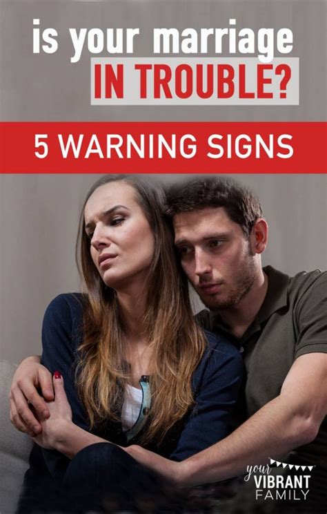 Is Your Marriage Failing? 5 Signs of a Troubled Marriage - Vibrant Christian Living