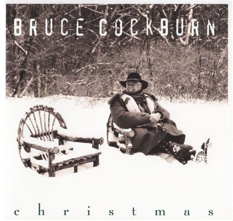 Bruce Cockburn - Christmas Lyrics and Tracklist | Genius