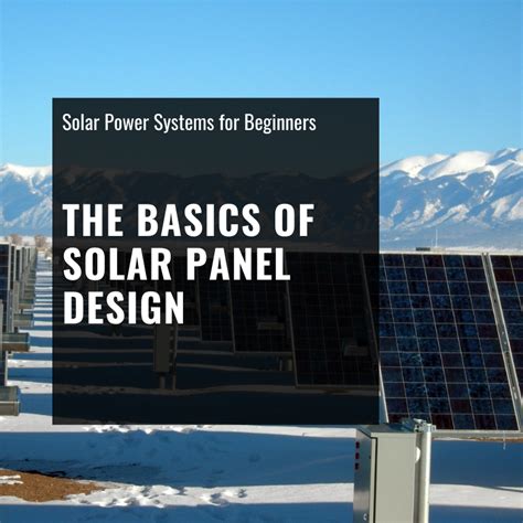 The Basics of Solar Panel Design – Solar Power Systems for Beginners - ShopSolar.com