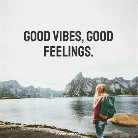 26 Positive Good Vibes Quotes For Uplifting That Will Inspire You ...