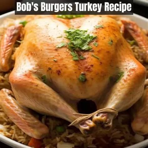 Bob's Burgers Turkey Recipe - Easy Kitchen Guide