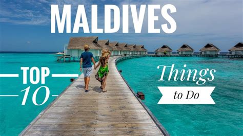 Top 10 Things to Do/Places to Visit in Maldives - YouTube