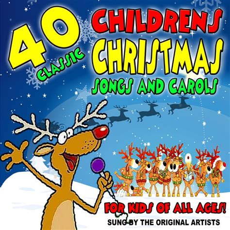 Various: 40 Classic Childrens Christmas Songs & Carols For Kids Of All ...