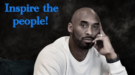 Kobe Bryant - motivational speech for inspire the people! 2021 ...