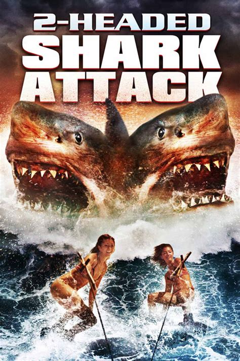 2-Headed Shark Attack (2012) - Sci-Fi Movie